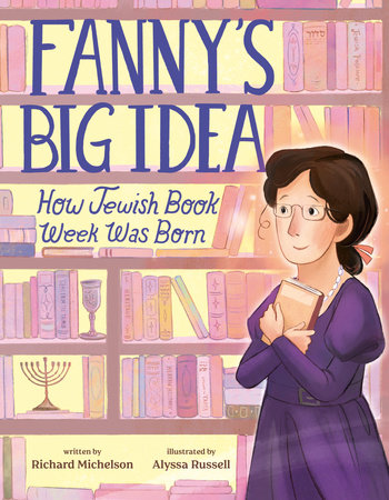 Fanny's Big Idea by Richard Michelson
