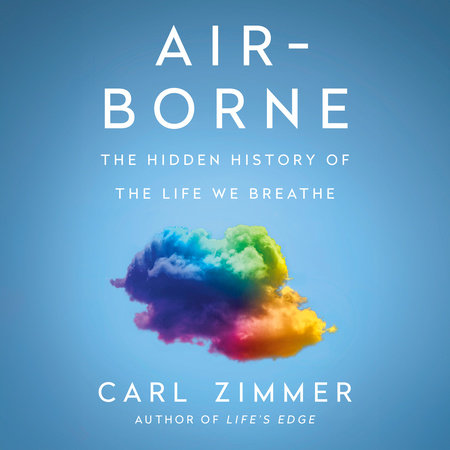 Air-Borne by Carl Zimmer