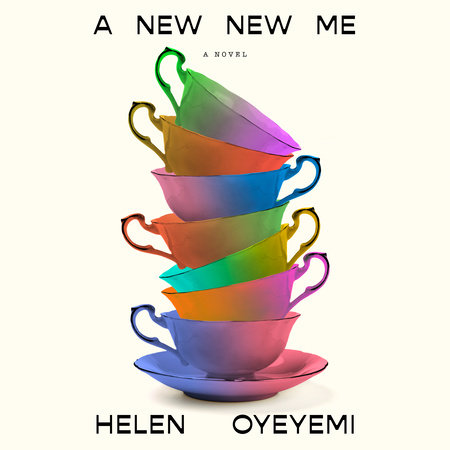 A New New Me by Helen Oyeyemi