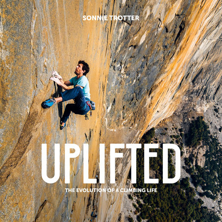 Uplifted by Sonnie Trotter