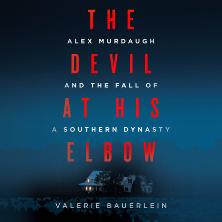 The Devil at His Elbow by Valerie Bauerlein