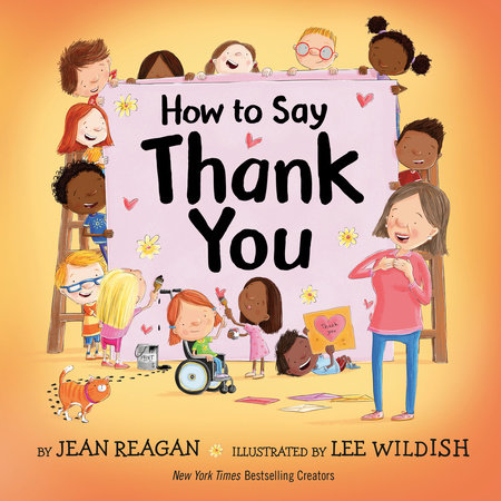 How to Say Thank You by Jean Reagan