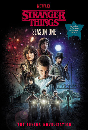 Stranger Things, Season 1: The Junior Novelization by Random House