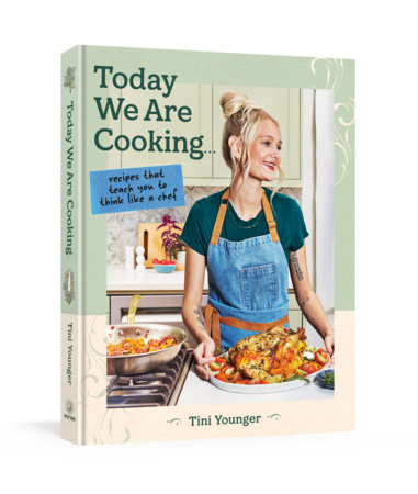 Today We Are Cooking . . . by Tini Younger