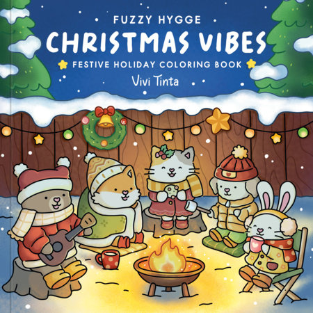 Fuzzy Hygge: Christmas Vibes Coloring Book by Vivi Tinta
