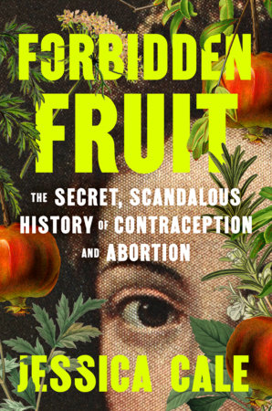 Forbidden Fruit by Jessica Cale