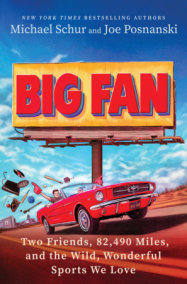 Big Fan by Michael Schur and Joe Posnanski
