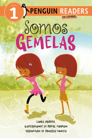 Somos gemelas (We Are Twins Spanish Edition) by Laura Driscoll