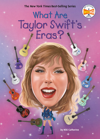 What Are Taylor Swift's Eras? by Niki Catherine and Who HQ