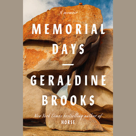 Memorial Days by Geraldine Brooks