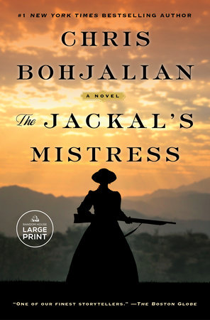 The Jackal's Mistress by Chris Bohjalian