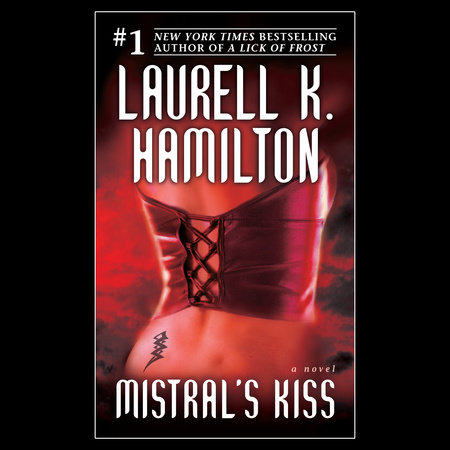 Mistral's Kiss by Laurell K. Hamilton