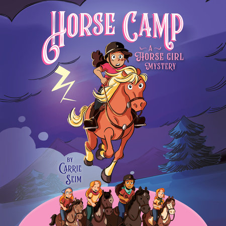 Horse Camp by Carrie Seim