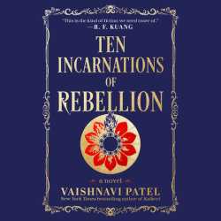 Ten Incarnations of Rebellion