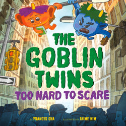 The Goblin Twins: Too Hard to Scare