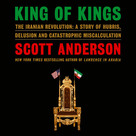 King of Kings by Scott Anderson