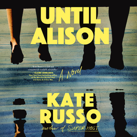 Until Alison by Kate Russo
