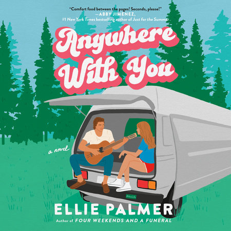Anywhere With You by Ellie Palmer