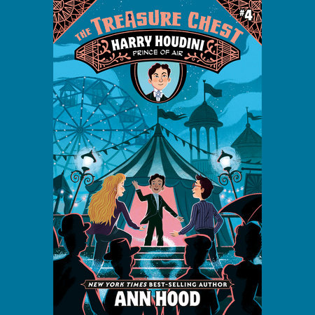 Harry Houdini #4 by Ann Hood