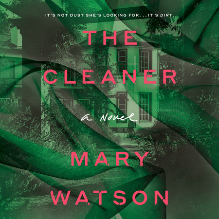 The Cleaner by Mary Watson