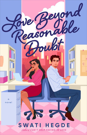 Love Beyond Reasonable Doubt by Swati Hegde