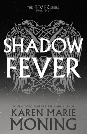 Shadowfever by Karen Marie Moning