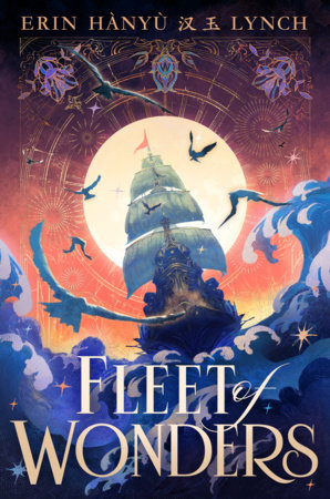 Fleet of Wonders by Erin Hànyù Lynch