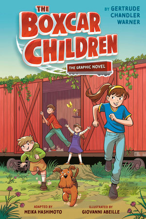 The Boxcar Children Graphic Novel #1: The Boxcar Children by Gertrude Chandler Warner