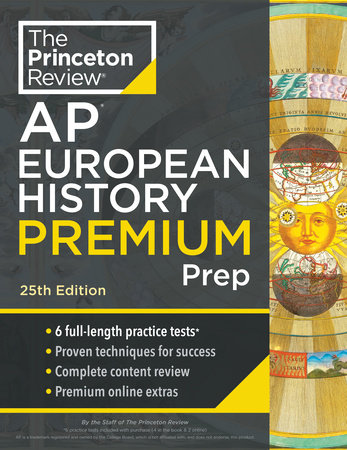 Princeton Review AP European History Premium Prep, 25th Edition by The Princeton Review