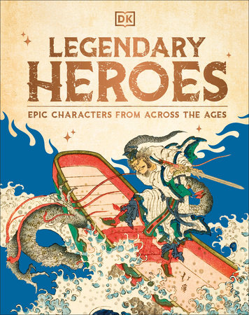 Legendary Heroes by DK