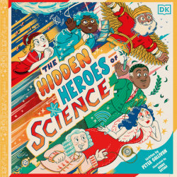 Hidden Heroes of Science