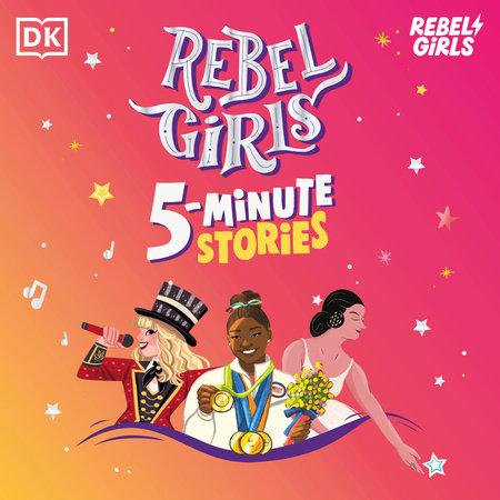 Rebel Girls 5-Minute Stories by Rebel Girls
