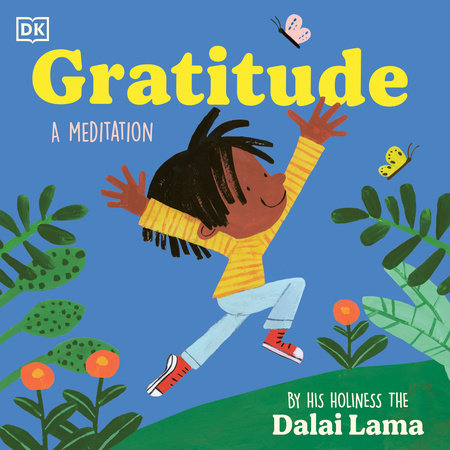 Gratitude by His Holiness The Dalai Lama