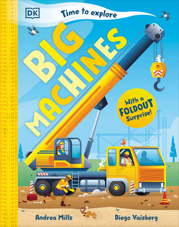 Time to Explore Big Machines by Andrea Mills