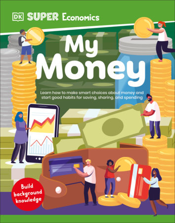 DK Super Economics My Money by DK