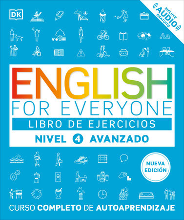 English for Everyone Nivel 4 Avanzado: Libro de ejercicios