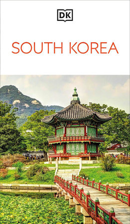 DK South Korea by DK Travel