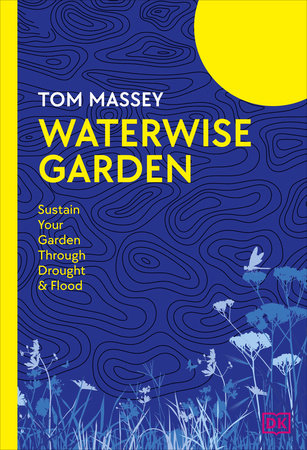 Waterwise Garden by Tom Massey