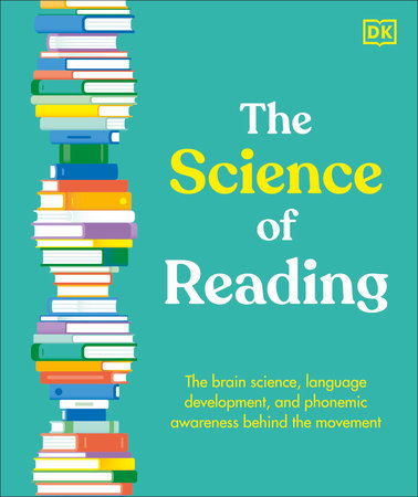 The Science of Reading by DK