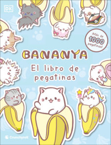 Bananya El libro de pegatinas (Ultimate Sticker Collection)