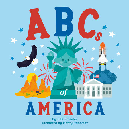 ABCs of America by J. D. Forester