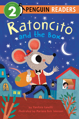 Ratoncito and the Box by Yanitzia Canetti