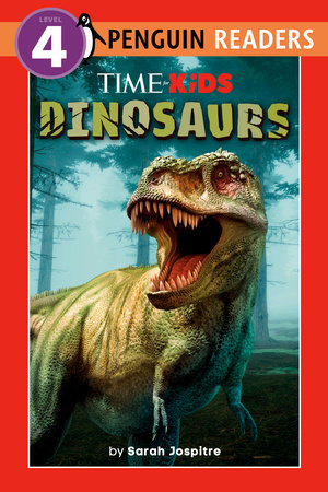TIME for Kids: Dinosaurs by Sarah Jospitre