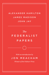 The Federalist Papers