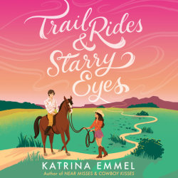 Trail Rides and Starry Eyes