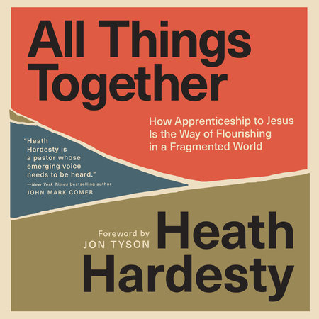 All Things Together by Heath Hardesty