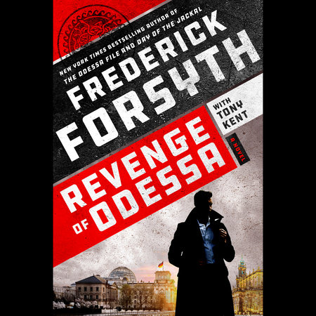 Revenge of Odessa by Frederick Forsyth and Tony Kent