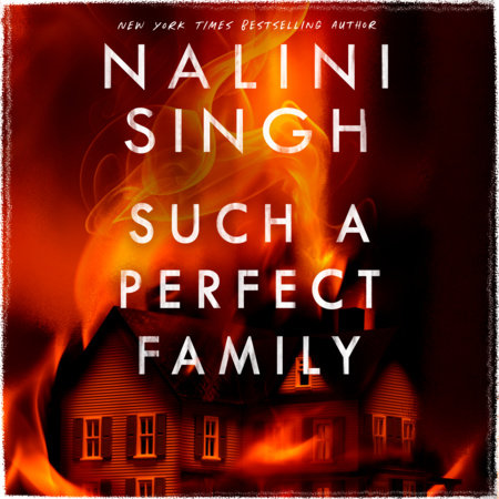 Such a Perfect Family by Nalini Singh