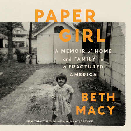 Paper Girl by Beth Macy