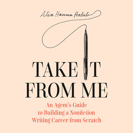 Take It from Me by Alia Hanna Habib